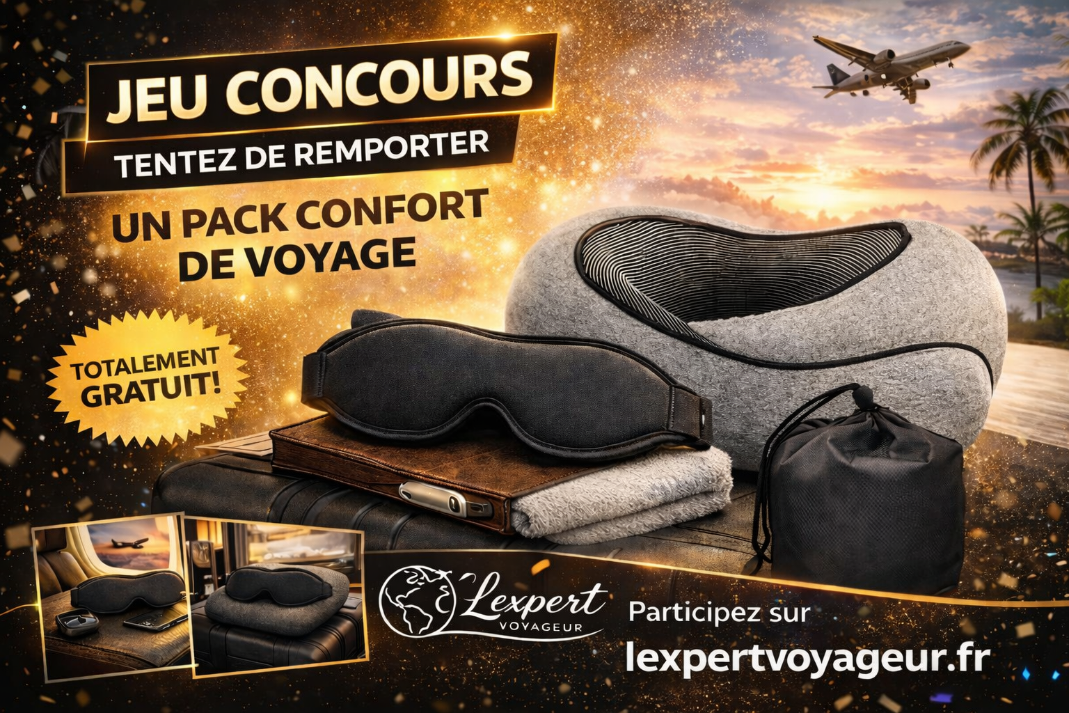 JEU CONCOURS PACK CONFORT VOYAGE